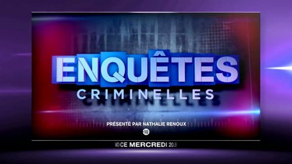 Enquêtes criminelles - Affaire Monique Lejeune - 26/10/16