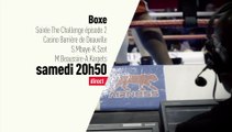 Boxe - Souleymane Mbaye (Fra) / Krzysztof Szot (Pol) et Maxime Beaussire (Fra) / Artem Karpets (Ukr) - 22/10/16