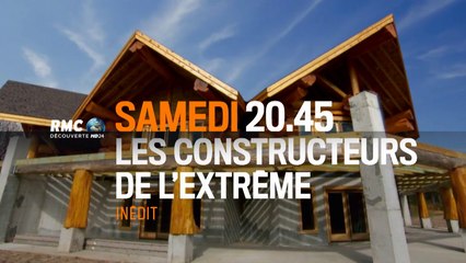 Les Constructeurs de l'extrême - Un challenge à risque - 19/09/15