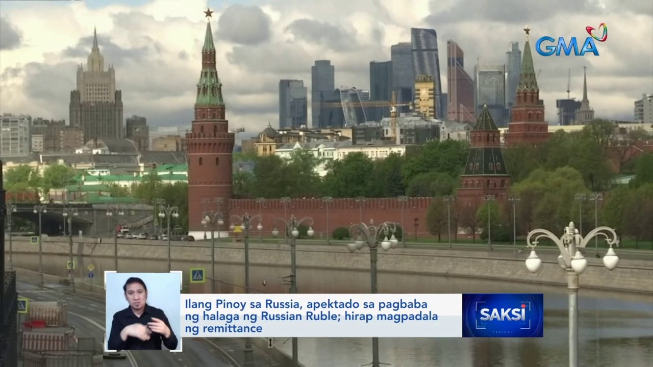 Ilang Pinoy sa Russia, apektado sa pagbaba ng halaga ng Russian Ruble | Saksi