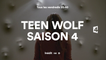 Teen Wolf - Saison 4 - chaque vendredi