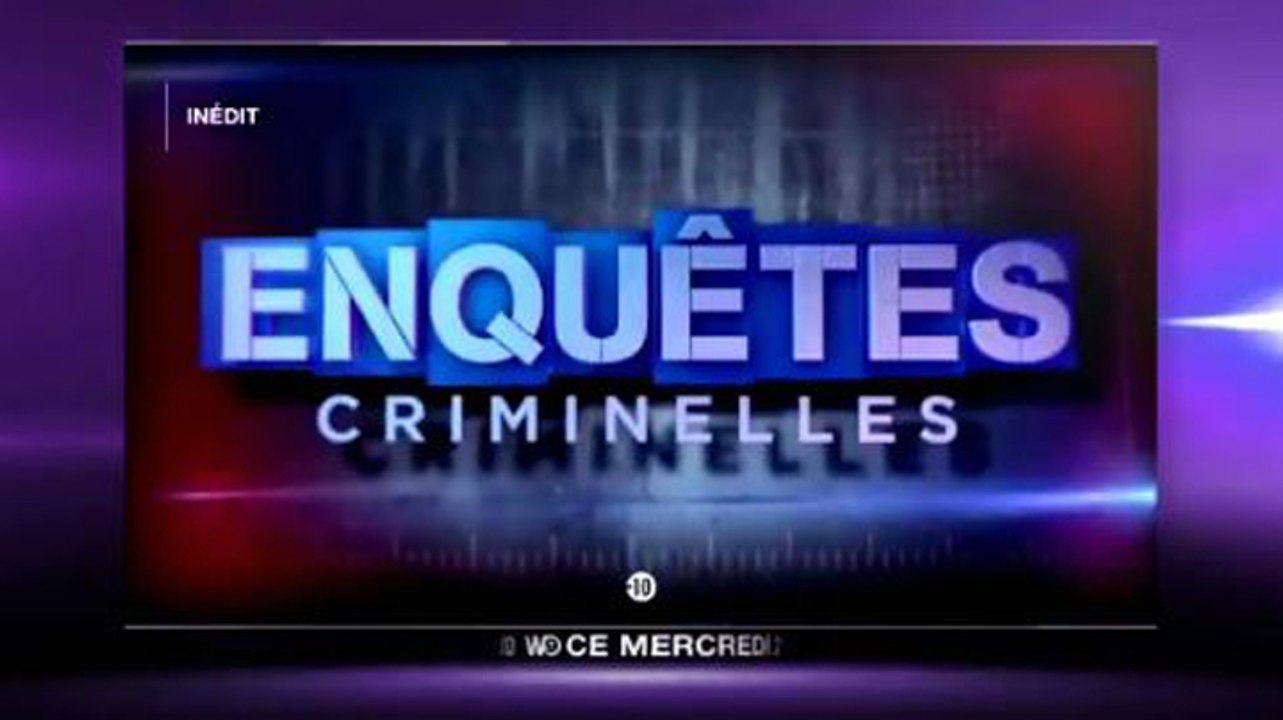 Enquêtes criminelles - Affaire Nicolas Charbonnier  l'étrangleur de Strasbourg - 27 09 17 - W9