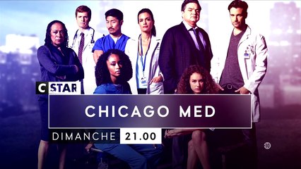 Chicago Med - Au milieu du désordre - cstar - 14 10 18