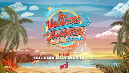 Les vacances des Anges (NRJ 12) teaser saison 4