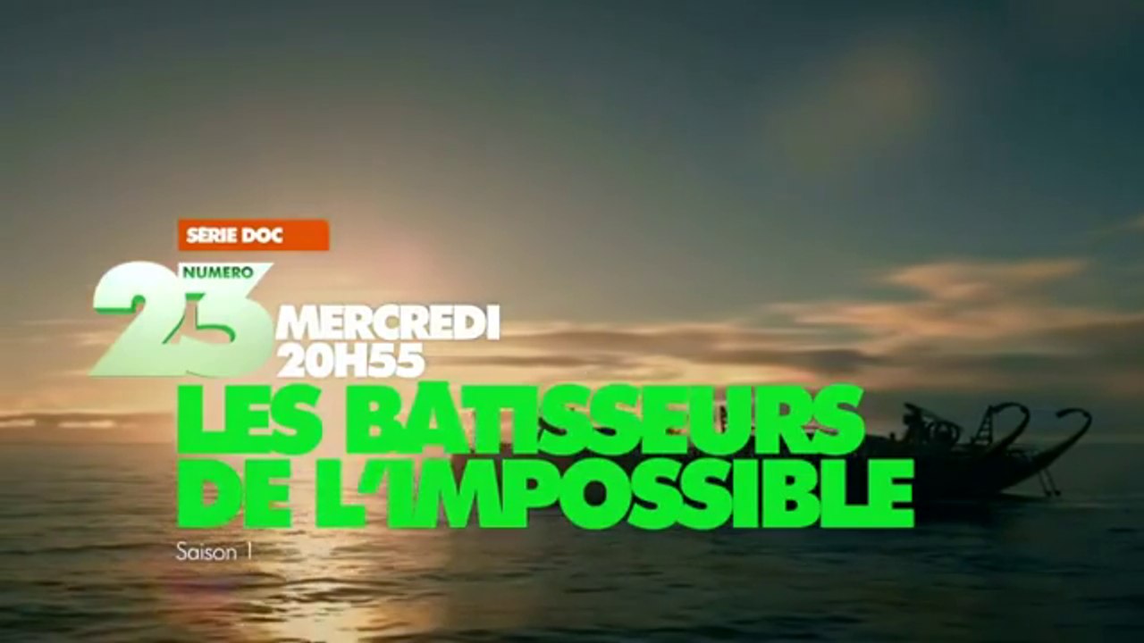 Les bâtisseurs de l'impossible - Num23-191016