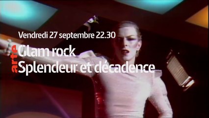 Glam rock : Splendeur et décadence (ARTE) bande-annonce