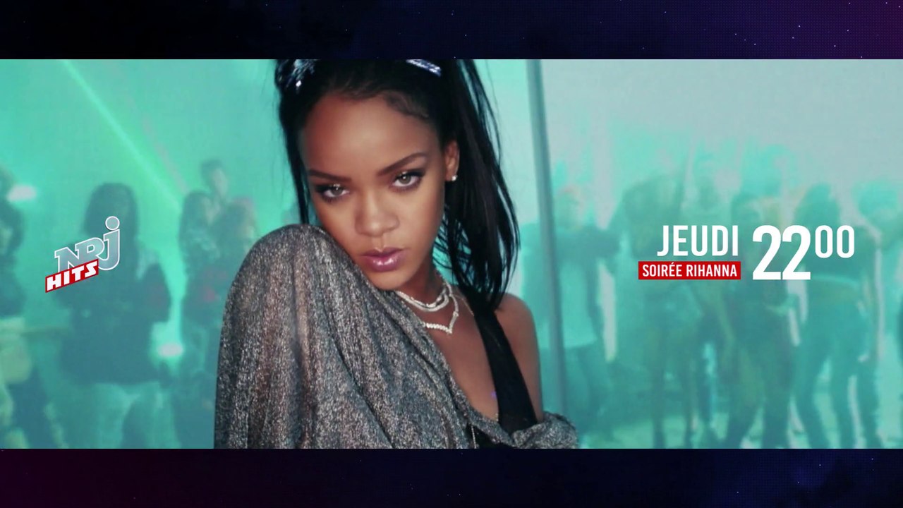 SPECIALE RIHANNA - nrj hits - 18 10 18