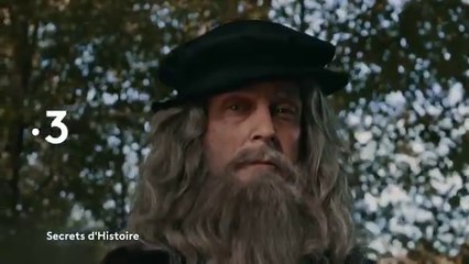 Secrets d'histoire (France 3) Léonard de Vinci, le génie sans frontières