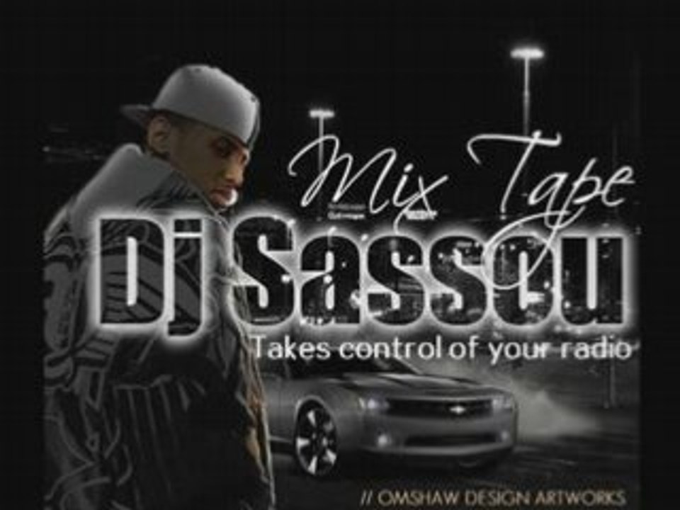 02 dj sassou pour la 2eme Mixtape