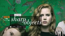 Sharp Object - Chute - s01ep07 - ocs city - 27 10 18