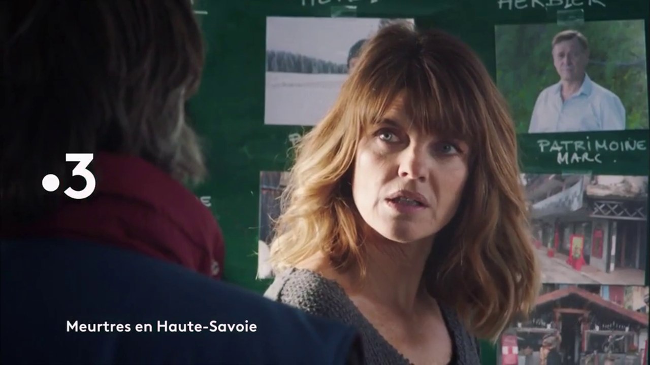 Meurtres en Haute-Savoie  - France 3 - 13 10 18