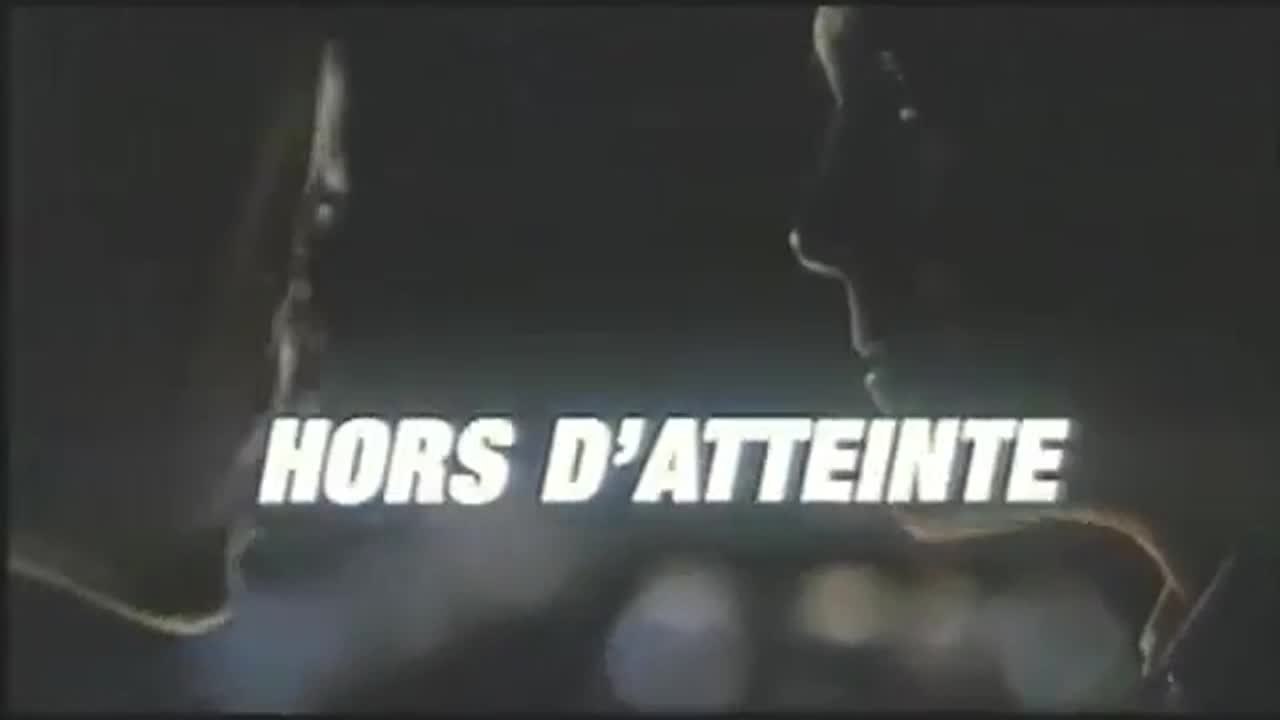 Hors d'atteinte - VF