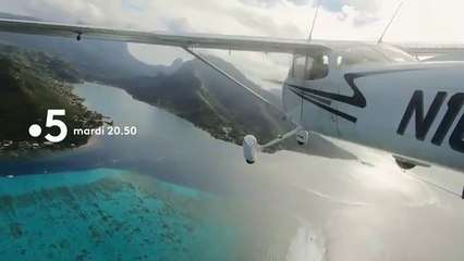 Les avions du bout du monde (France 5) Polynésie