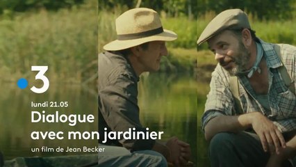 Dialogue avec mon jardinier (France 3) bande-annonce