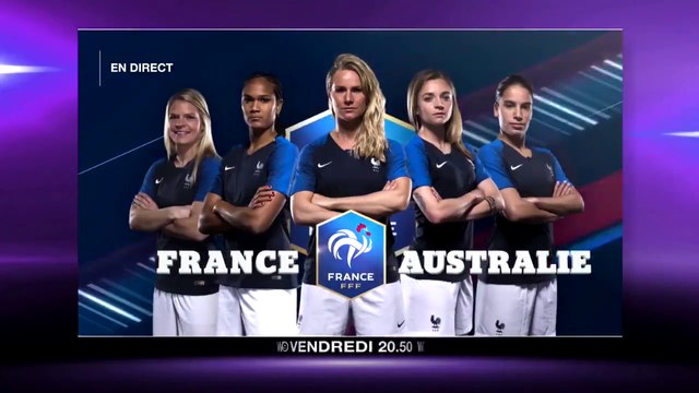 Foot féminin - France - Australie - w9 - 05 10 18