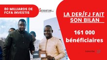La DER/FJ fait son bilan en 4 ans d'existence :  80 milliards de FCFA investis, 161 000 bénéficiaires