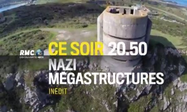 Nazi Megastructures - La méga forteresse d'Hitler - 08 09 17 - RMC Découverte