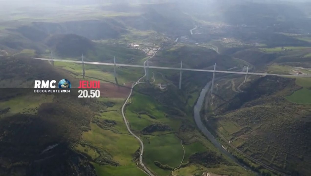 Millau le Viaduc de l'impossible rmc - 13 10 16