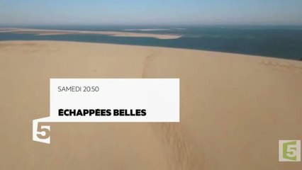 Échappées Belles - Bassin d’Arcachon - 09 09 17 - France 5
