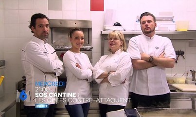 SOS Cantine  les chefs contre-attaquent - 06 09 17 - M6