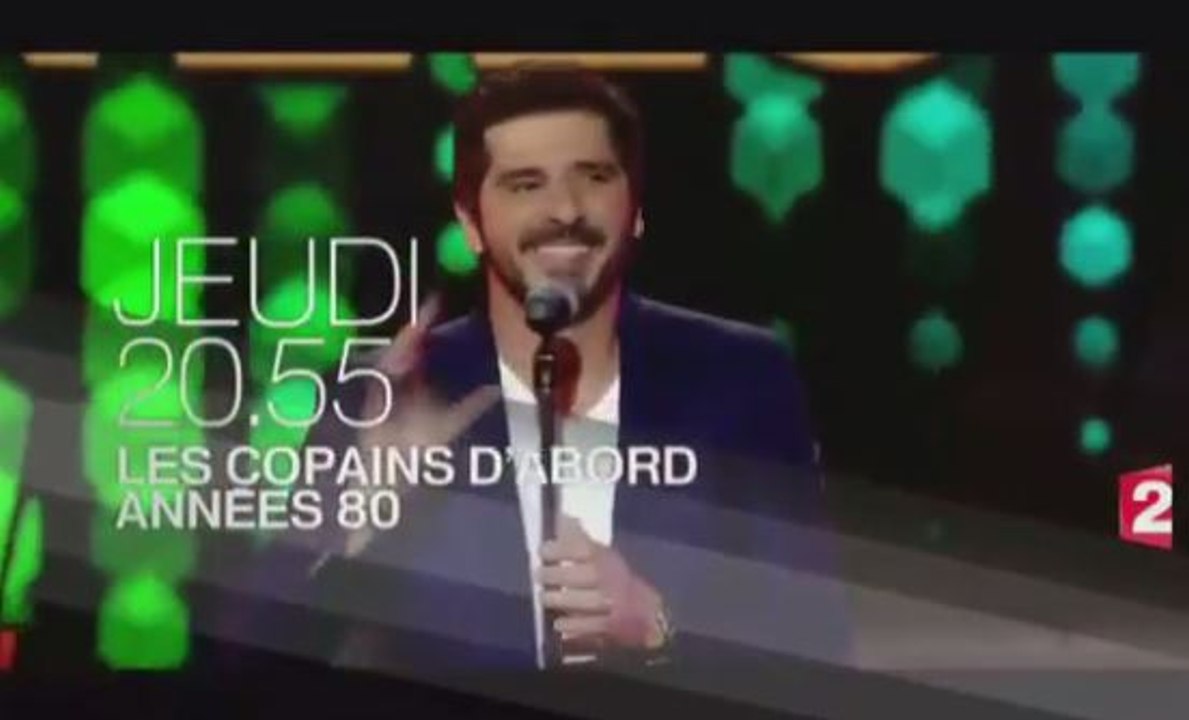 Les copains d'abord - Années 80 - 31 08 17 - France 2