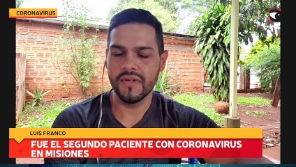 Fue el segundo paciente con coronavirus en Misiones
