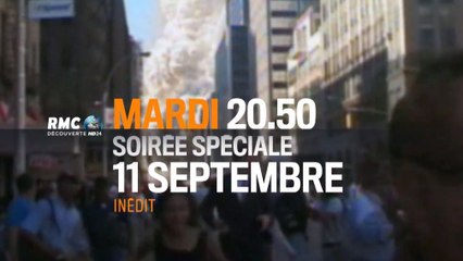 Soirée spéciale 11 septembre - 05 09 17 - RMC Découverte