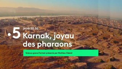 Karnak : joyau des pharaons (France 5) bande-annonce