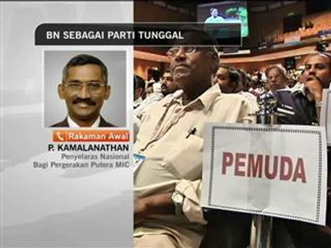 'BN sebagai parti tunggal' - P. Kamalanathan