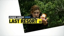 Last Resort - chaque samedi