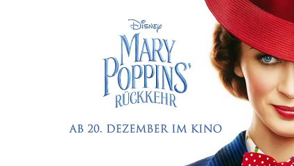 Mary Poppins&#039; Rückkehr Trailer DF