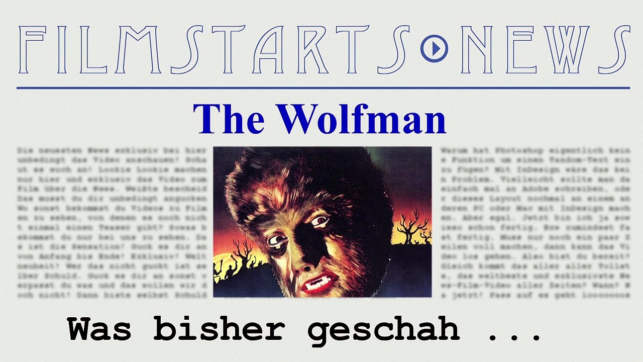 Was bisher geschah... alle wichtigen News zu 'The Wolfman' auf einen Blick!