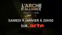 L'Arche d'alliance, aux origines de la Bible (Arte) teaser