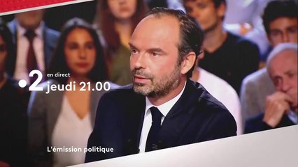 L'émission politique - Edouard Philippe - france 2 - 27 09 18