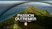 Passion Outre-mer - Polynésie - 09/10/16