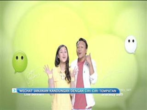WeChat janjikan kandungan ciri-ciri tempatan