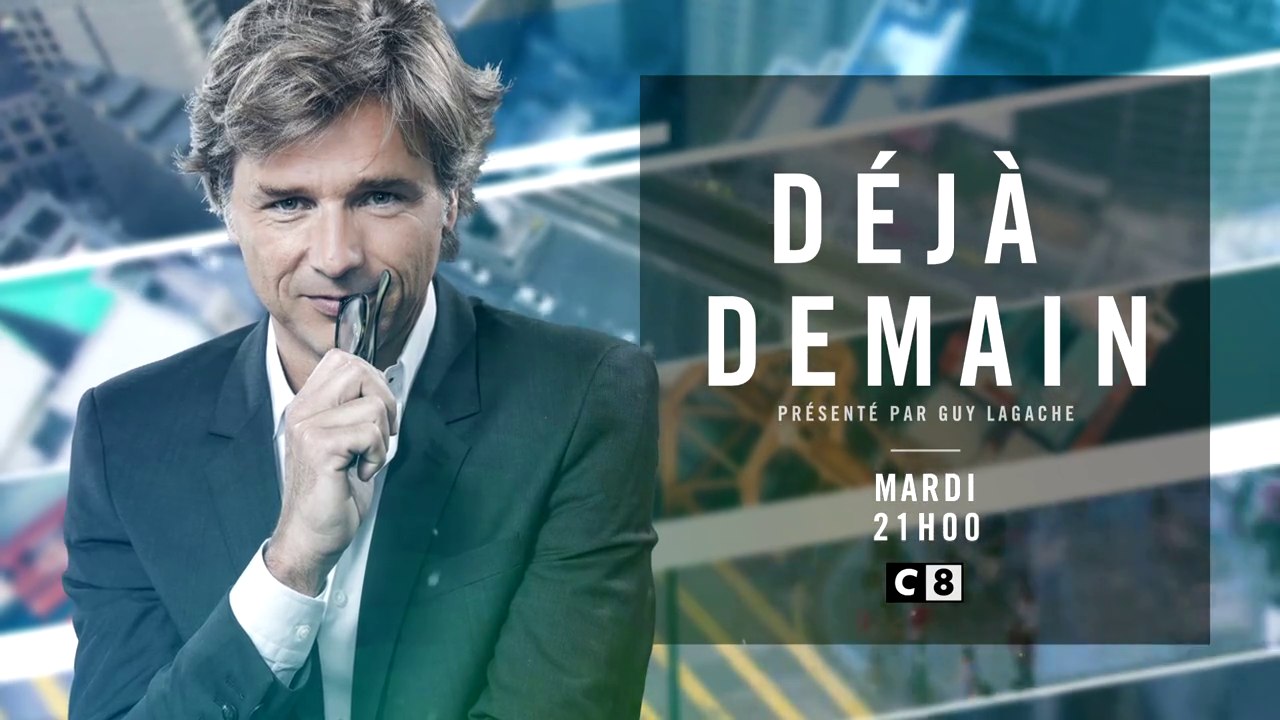 Déjà demain - qu'allons nous manger demain C8 - 27 09 16