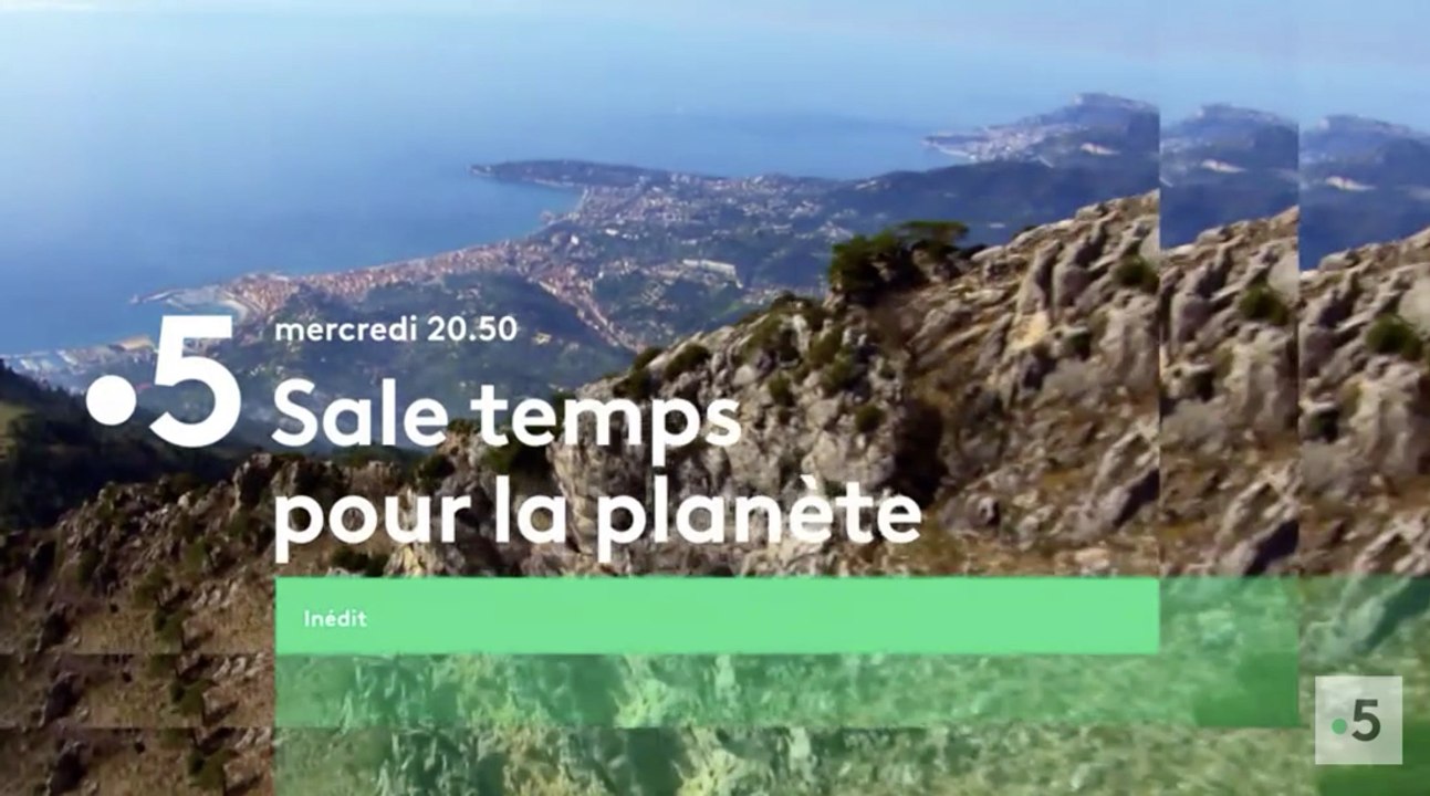 Sale temps pour la planète (france 5) Alpes-Maritimes en terrain glissant