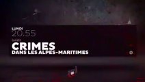 Crimes - Dans les Alpes-Maritimes - 28 08 17 - NRJ12