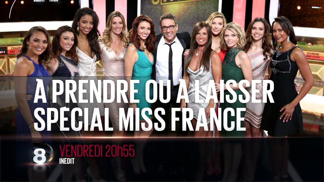 A prendre ou à laisser spéciale Miss France