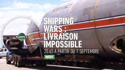 Shipping Wars - Livraison impossible - 09/09/15