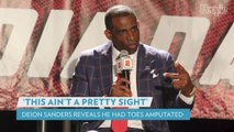 Deion Sanders Reveals He Had Two Toes Amputated Following Foot Surgery Complications