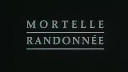 Mortelle randonnée - VF
