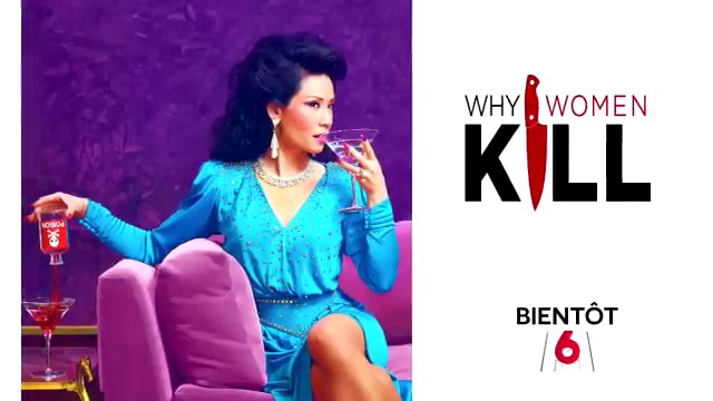 Why Women Kill (M6) teaser saison 1