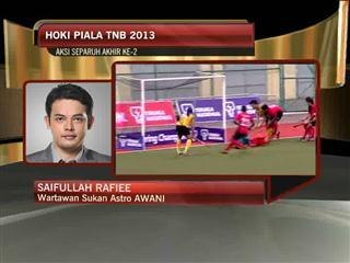 Hoki Piala TNB 2013: Separuh Akhir ke-2