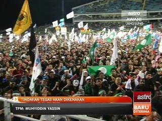 Tindakan tegas jika ajak rakyat turun ke jalan raya