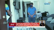 Suspek na nanghingi umano ng libu-libong piso kapalit ng special retirement resident visa, arestado | UB