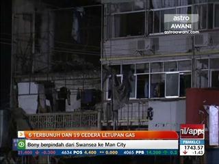 6 terbunuh dan 19 cedera letupan gas