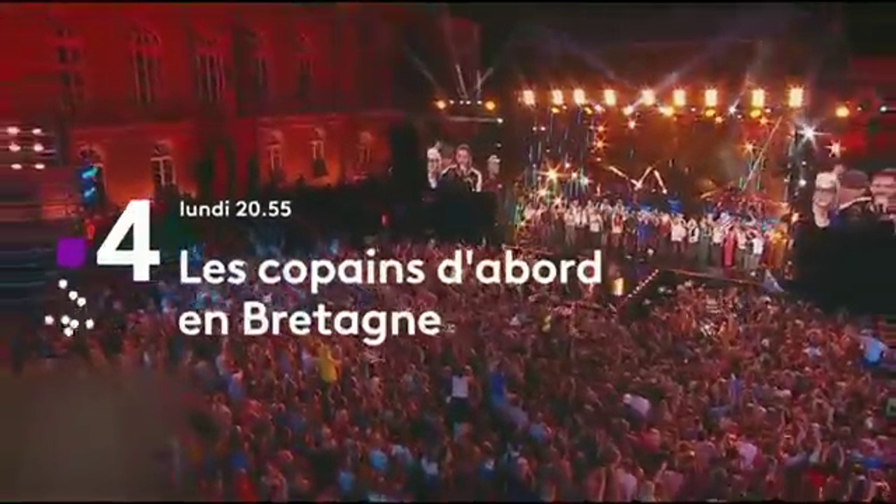 Les copains d'abord en Bretagne - France 4 - 02 07 18