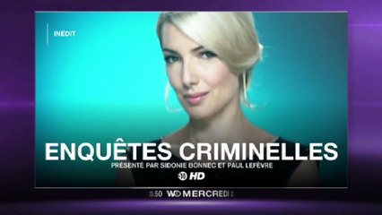 Enquêtes criminelles - L'affaire Annie Toinon - 05/08/15
